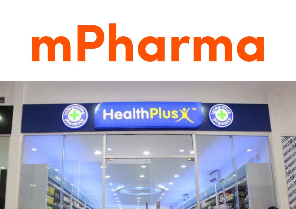 Ghanaian health tech startup, mPharma buys majority stake in Nigeria’s HealthPlus