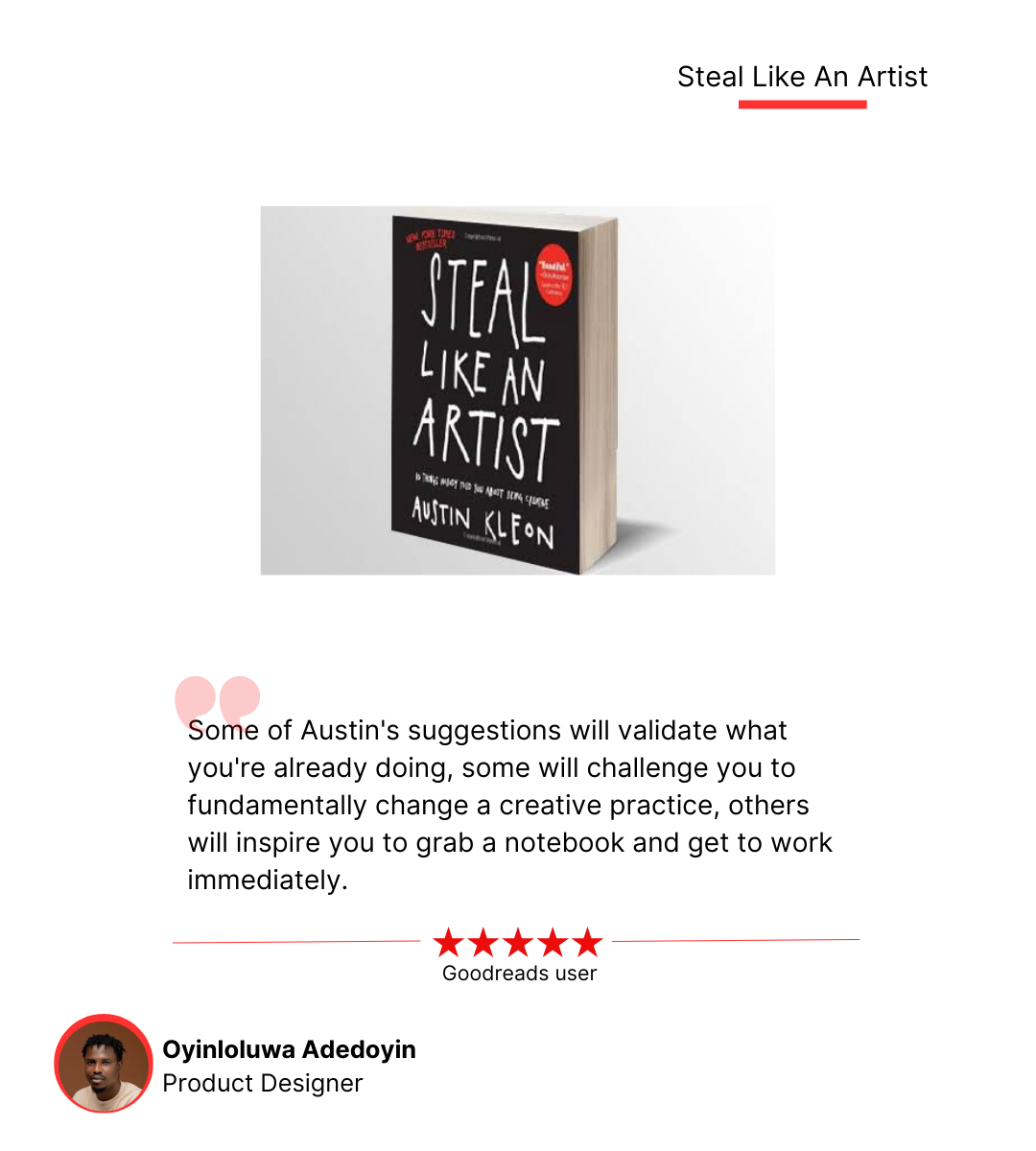 Steal like an Artist by Austin Kleon