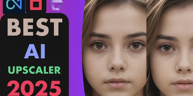 Best AI Image Upscalers in 2025
