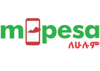 M-PESA Ethiopia launches  ‘Lehulum’ to enable digital financial services across all telecoms networks