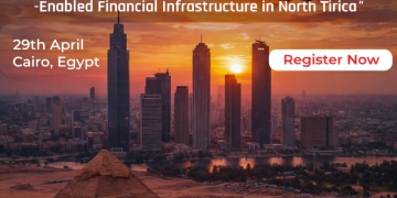 Connected Banking Summit 2026 Heads to Cairo with Focus on Digital Finance