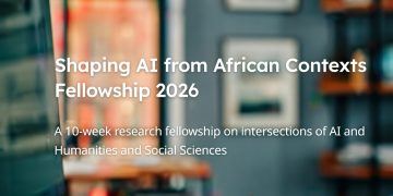 Shaping AI Fellowship 2026 Targets Nigerian Scholars for 10-Week Research Programme