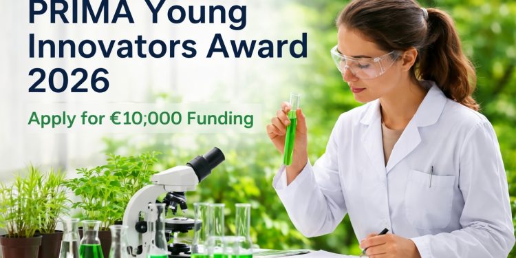 PRIMA Young Innovators Award 2026 Opens with €10,000 Prizes