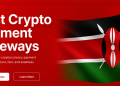Best Crypto Payment Gateways in Kenya for Businesses
