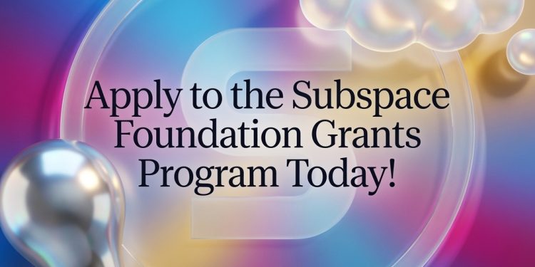 Subspace Foundation