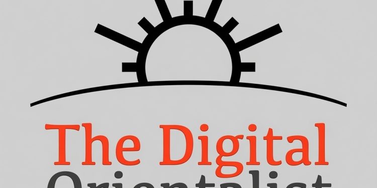 The Digital Orientalist 2026–2027